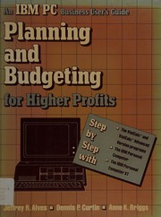Cover of Planning and budgeting for higher profits by Jeffrey R. Alves
