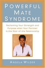 Front cover of Powerful Mate Syndrome by Angela Wilder