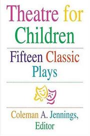 Front cover of Theatre for children by Coleman A. Jennings