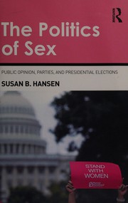 Front cover of Politics of Sex by Susan B. Hansen