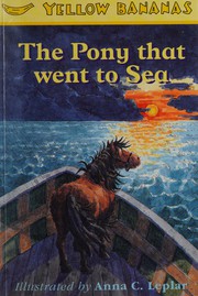 Front cover of The Pony That Went to Sea by K. M. Peyton