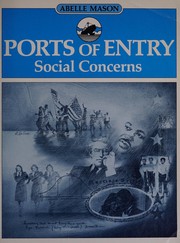 Front cover of Ports of entry--social concerns by Abelle Mason