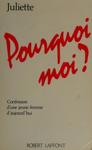 Cover of Pourquoi moi? by Juliette.