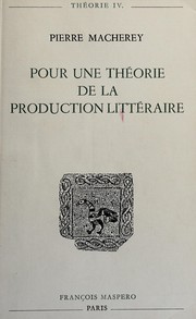 Front cover of Pour une théorie de la production littéraire by Pierre Macherey