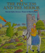 Cover of The princess and the mirror by Charles Alverson