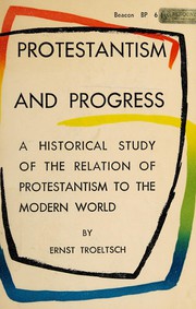 Cover of Protestantism and progress by Ernst Troeltsch