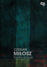 Front cover of Prywatne obowiązki by Czesław Miłosz