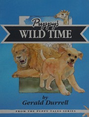 Front cover of Puppy goes to the zoo by Gerald Malcolm Durrell