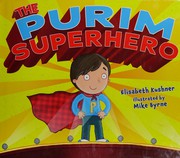 Cover of The Purim superhero by Elisabeth Kushner