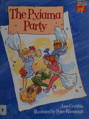 Cover of The Pyjama Party by June Crebbin