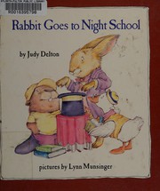 Front cover of Rabbit goes to night school by Judy Delton