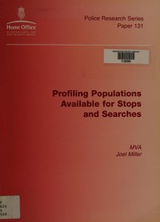 Front cover of Profiling populations available for stops and searches by Paul Le Masurier