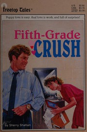 Cover of 5th Grade Crush by Sherry Shahan