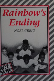 Cover of Rainbow's Ending by Noel Greig