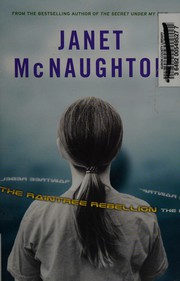 Cover of The Raintree Rebellion by Janet McNaughton