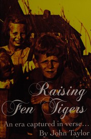 Cover of Raising fen tigers by John Taylor