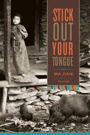 Front cover of Stick Out Your Tongue by Ma Jian