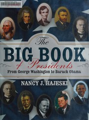 Front cover of Big Book of Presidents by Nancy J. Hajeski