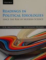 Cover of Readings in Political Ideologies since the Rise of Modern Science by H. B. McCullough