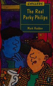 Front cover of The real Porky Philips by Mark Haddon