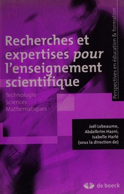 Front cover of Recherches et expertises pour l'enseignement scientifique by Joël Lebeaume