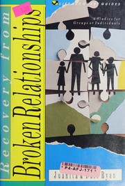 Cover of Recovery from broken relationships by Juanita Ryan