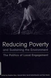 Cover of Reducing Poverty and Sustaining the Environment by Stephen Bass