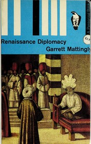 Front cover of Renaissance diplomacy by Garrett Mattingly