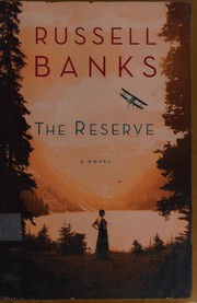 Front cover of The Reserve by Russell Banks