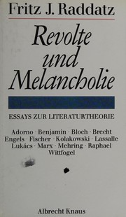Front cover of Revolte Und Melancholie by Fritz Raddatz