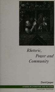 Front cover of Rhetoric, power and community by David Jasper