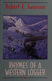 Front cover of Rhymes of a Western Logger by Robert Swanson