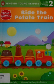 Cover of Ride the Potato Train by Josh Selig