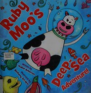 Cover of Ruby Moo's Deep-Sea Adventure! by Isabel Atherton