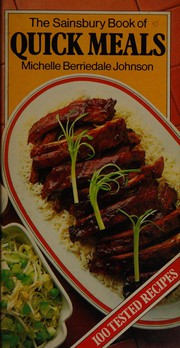 Front cover of The Sainsbury book of quick meals by Michelle Berriedale-Johnson