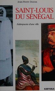 Front cover of Saint-Louis du Sénégal by Jean-Pierre Dozon
