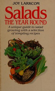 Cover of Salads the year round by Joy Larkcom
