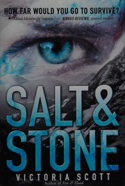 Front cover of Salt & stone by Victoria Scott