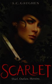 Cover of Scarlet by A. C. Gaughen