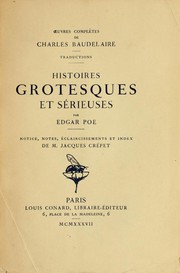 Front cover of Histoires grotesques et sérieuses (Angel of the Odd / Domain of Arnheim / Eleonora / Landor's Cottage / Maelzel's Chess Player / Mystery of Marie Roget / Philosophy of Furniture / System of Dr. Tarr and Prof. Fether / Tale of Jerusalem) by Edgar Allan Poe