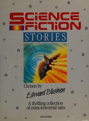 Front cover of Science Fiction Stories by Edward Blishen