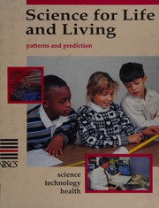 Cover of Science for Life and Living by Biological Sciences Curriculum Study