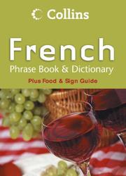 Front cover of Collins French Phrase Book and Dictionary (Phrasebook & Dictionary) by Unknown