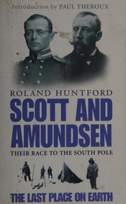 Front cover of The last place on earth by Roland Huntford