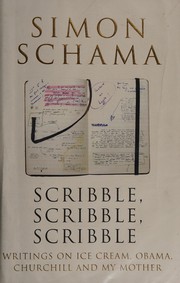 Cover of Scribble, scribble, scribble by Simon Schama