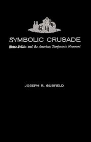Cover of Symbolic crusade by Joseph R. Gusfield