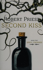 Cover of Second Kiss by Priest, Robert
