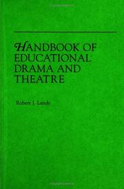 Front cover of Handbook of educational drama and theatre by Robert J. Landy
