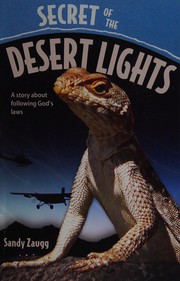 Front cover of Secret of the desert lights by Sandra L. Zaugg