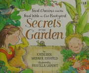 Front cover of Secrets of the Garden by Kathleen Weidner Zoehfeld